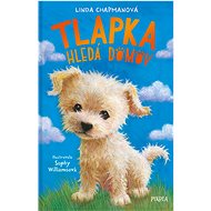 Tlapka hledá domov - Linda Chapmanová; Sophy Williamsová