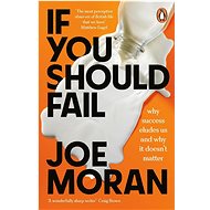 If You Should Fail: A Book of Solace - Joe Moran