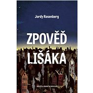 Zpověď lišáka - Jordy Rosenberg