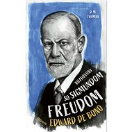 Rozhovory so Sigmundom Freudom - D. M. Thomas