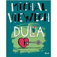 Dula - Michal Viewegh