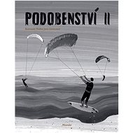 Podobenství II - Ivana Pecháčková; Pavlína Lörinczová