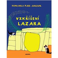Vzkříšení Lazara - Ivana Pecháčková; M. aka Janazapa