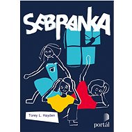 Sebranka: Somebody Else´s kids - Torey L. Hayden