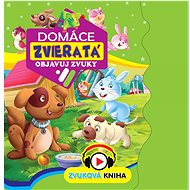 Domáce zvieratá: Objavuj zvuky - 