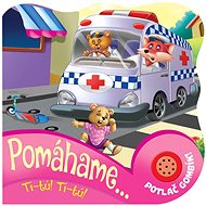 Pomáhame...: Tí-tú! Tí-tú! - 