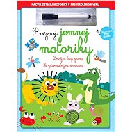 Rozvoj jemnej motoriky - 