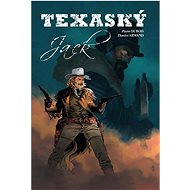 Texaský Jack - Pierre Dubois