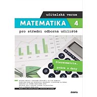 Matematika 4 pro SOU učitelská verze - 