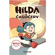 Hilda a časočerv - Luke Pearson; Stephen Davies