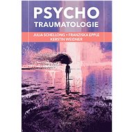 Psychotraumatologie - Julia Schellong