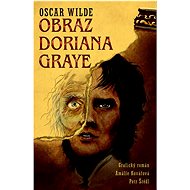 Obraz Doriana Graye: Grafický román - Oscar Wilde; Amálie Kovářová; Petr Šrédl