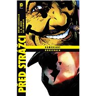Před strážci Komediant Rorschach - J.G. Jones; Lee Bermejo; Brian Azzarello