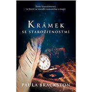Krámek se starožitnostmi - Paula Brackston