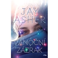 Vánoční zázrak - Jay Asher