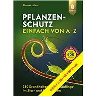 Škůdci a choroby rostlin: Obrazový atlas - Thomas Lohrer