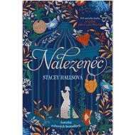 Nalezenec - Stacey Halls