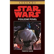 STAR WARS Poslední povel - Timothy Zahn