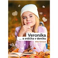 Veronika a srdíčka v deníku - Jitka Saniová  Jitka Saniová