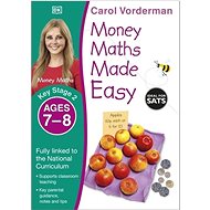 Money Maths Made Easy: Beginner, Ages 7-8 - Carol Vonderman