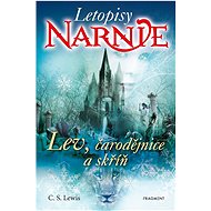 Letopisy Narnie Lev, čarodějnice a skříň - Clive Staples Lewis