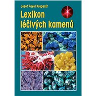 Lexikon léčivých kamenů - Josef Pavel Kreperát