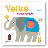 Veľké a malé zvieratá - Jane Ormes