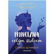 Princezna celým srdcem - Connie Glynnová
