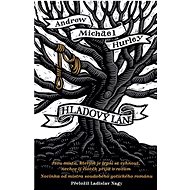 Hladový lán - Andrew Michael Hurley
