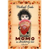 Děvčátko Momo a ukradený čas - Michael Ende; František Skála Jr.