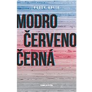 Modročervenočerná - Radek Holík
