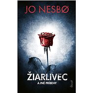 Žiarlivec a iné príbehy - Jo Nesbo
