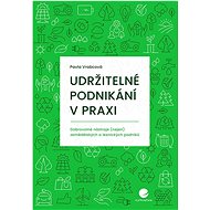 Udržitelné podnikání v praxi - Pavla Vrabcová