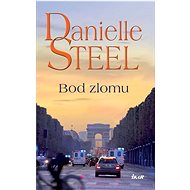 Bod zlomu - Danielle Steel