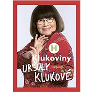 Klukoviny Uršuly Klukové - Uršula Kluková; Patrik Rozehnal