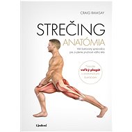 Strečing - anatómia - Craig Ramsay