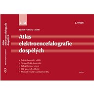 Atlas elektroencefalografie dospělých 2. díl - Zdeněk Vojtěch