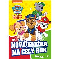 Labková patrola - Nová knižka na celý rok - 