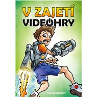 V zajetí videohry - Dustin Brady; Jesse Brady