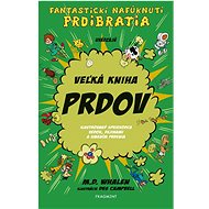 Veľká kniha prdov - M.D. Whalen