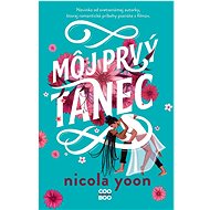 Môj prvý tanec - Nicola Yoonová