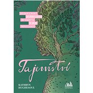 Tajemství - Kathryn Hughesová