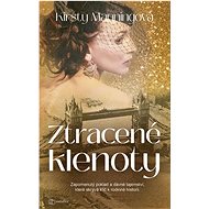Ztracené klenoty - Kirsty Manning