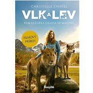 Vlk a lev: Filmový príbeh - Christelle Chatel