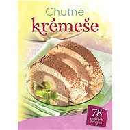 Chutné krémeše - 