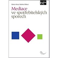 Mediace ve spotřebitelských sporech - Blanka Vítová