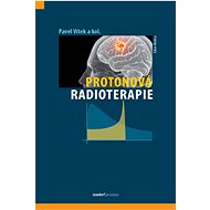 Protonová radioterapie - Pavel Vítek