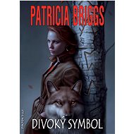 Divoký symbol - Patricia Briggs; Kateřina Niklová