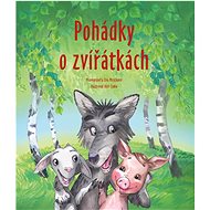 Pohádky o zvířátkách - Eva Mrázková; Aleš Čuma