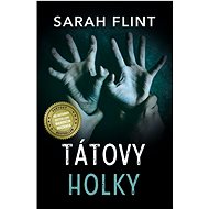Tátovy holky - Sarah Flint